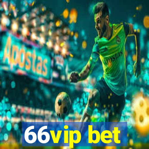 66vip bet